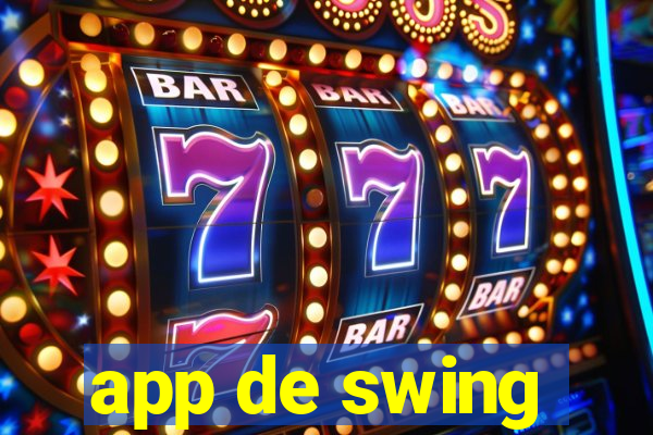 app de swing